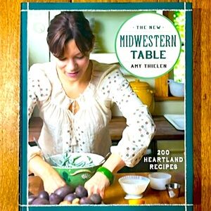 The New Midwestern Table Hardcover Cookbook NWT Heartland Recipes